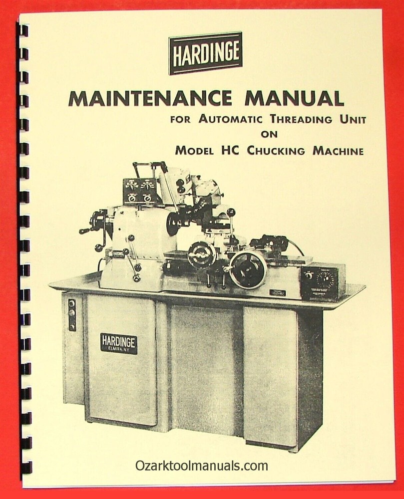 HARDINGE HC Automatic Threading Unit Service & Maintenance Manual 0938
