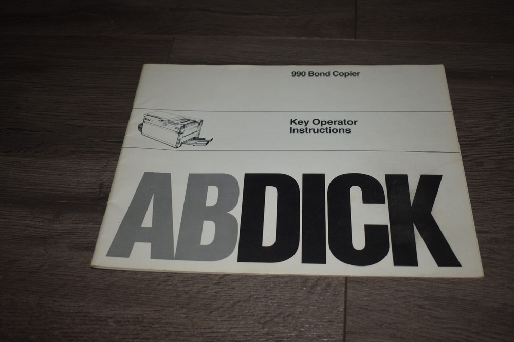 Vintage AB Dick 990 Bond Copier Key Operator Instructions