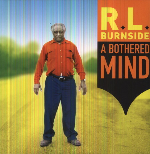 R.L. Burnside - A Bothered Mind [New Vinyl LP]