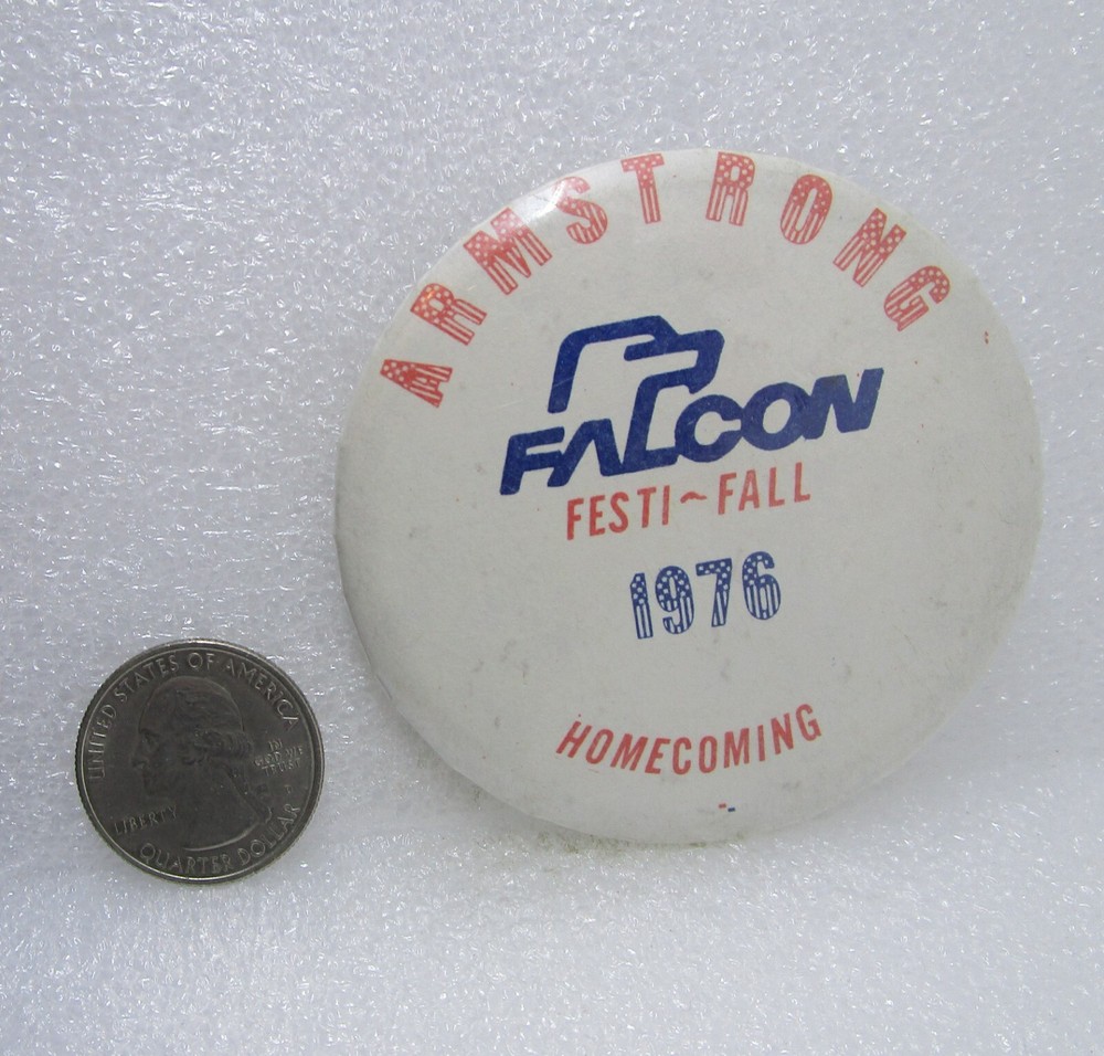 1976 Armstrong Falcon Festi Fall Homecoming Button Pin
