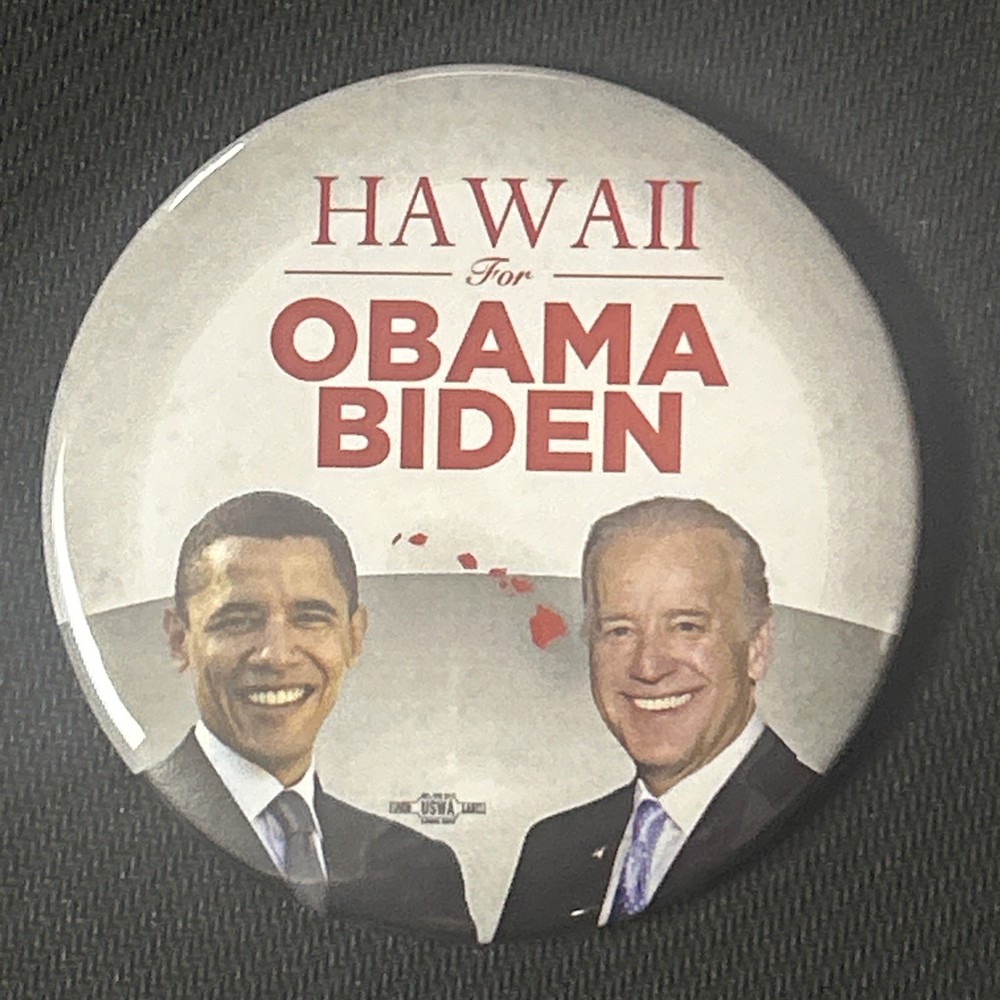 HAWAII for Obama Biden  3” pinback button pin