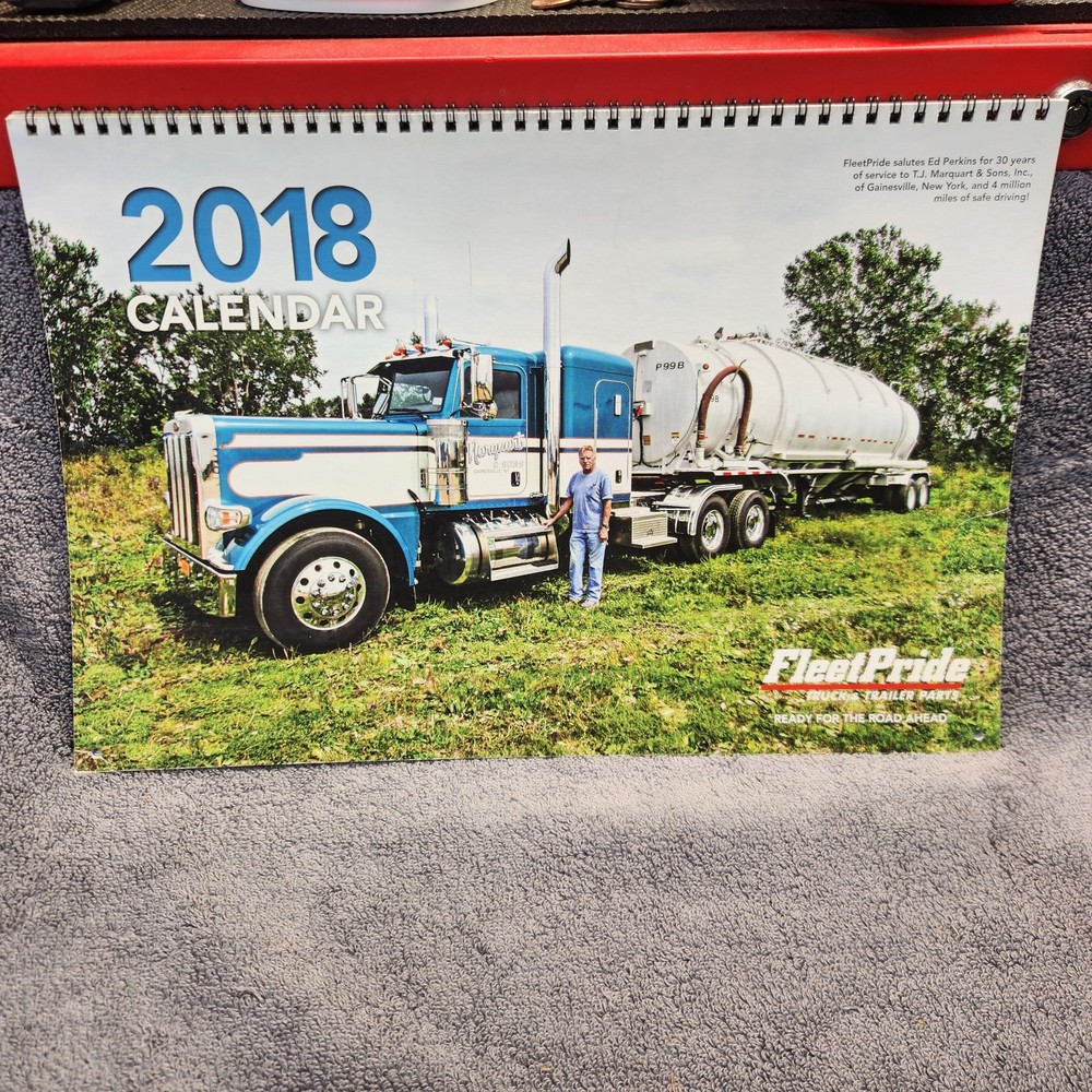 Fleetpride 2018 Calendar. Tractor Trailers. Excellent Condition.