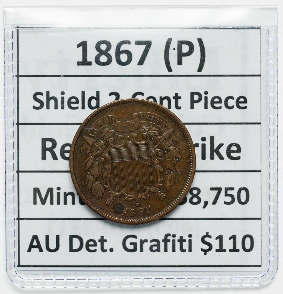 1867 (P) Shield Two Cent Piece