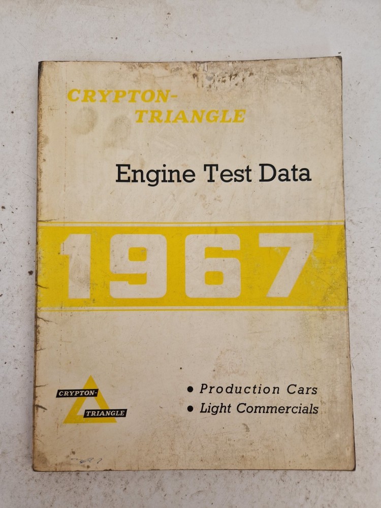 Crypton Triangle Engine Test Data Manual 1967 Cars & Light Commercials