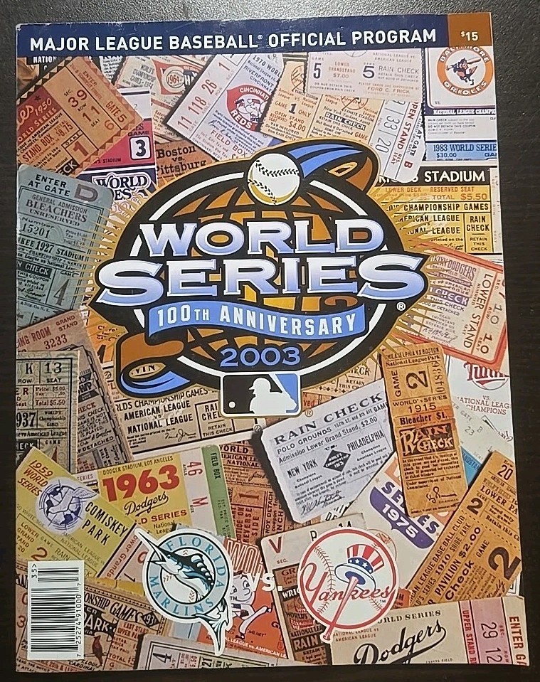 2003 World Series Official Program Marlins vs. Yankees 100th Anniversary
