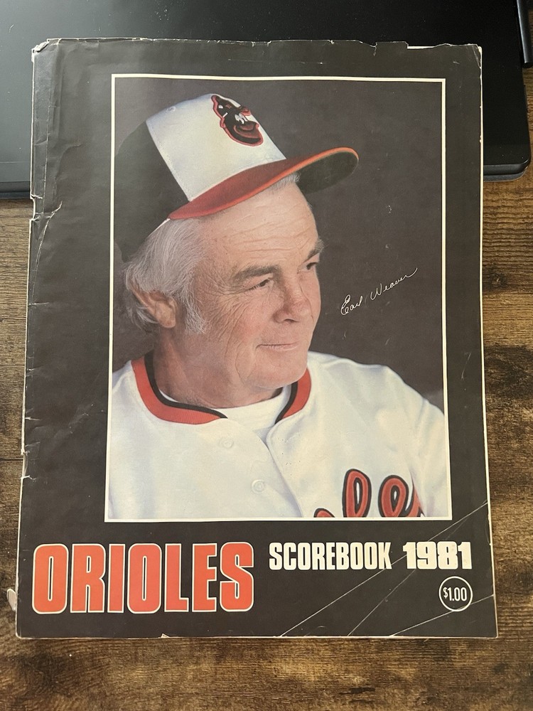 Baltimore Orioles 1981 Baseball Program Scorebook EARL WEAVER versus Angels