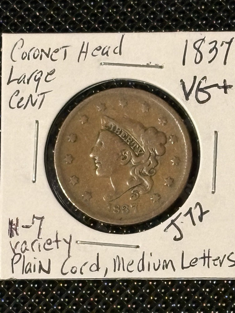 1837 Coronet Head Large Cent  VG+   N-7,  Medium Letters,  Plain Cord