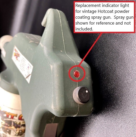 Hotcoat Pro 1100 Powder Coating Spray Gun Replacement Indicator Light (P)