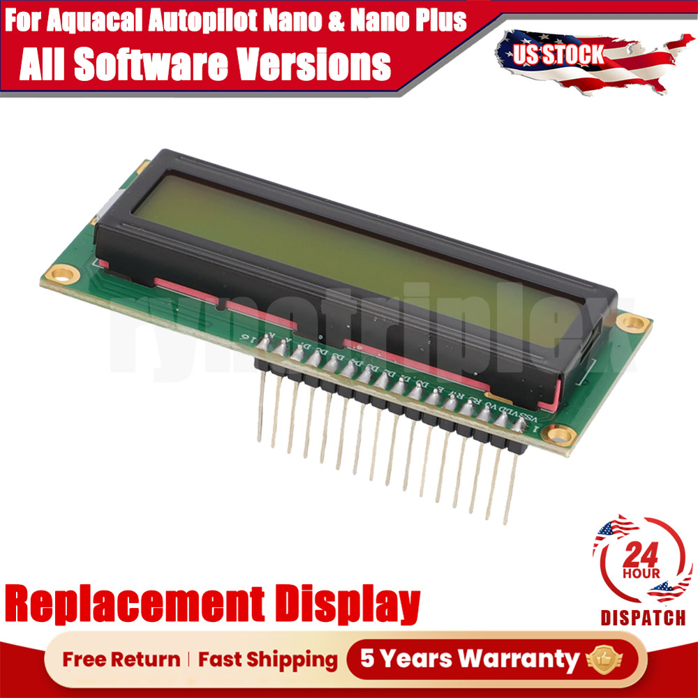 Replacement Display For Aquacal Autopilot Nano & Nano Plus all Software Versions