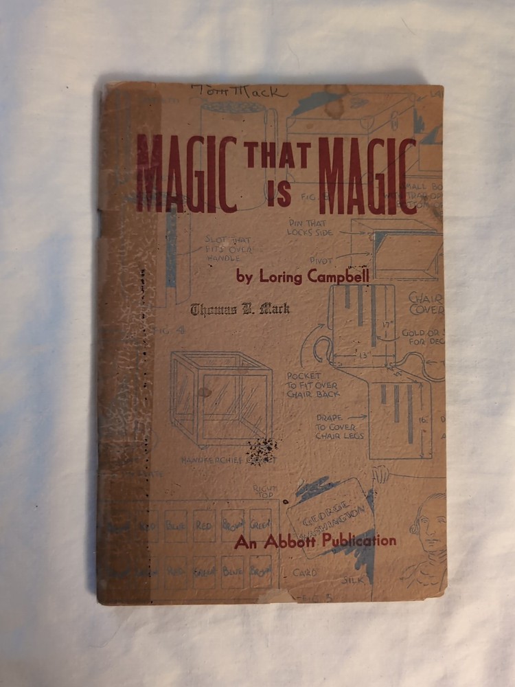 Magic That Is Magic Book By Loring Campbell 1946 Abbott Pub