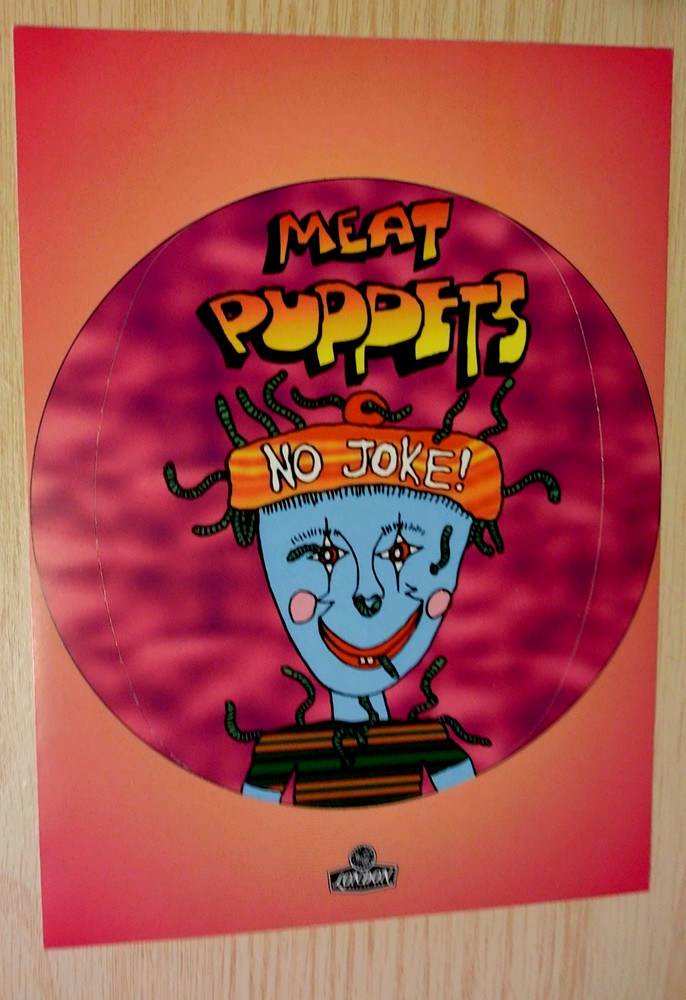 Meat Puppets Sticker 1995 NO JOKE!
