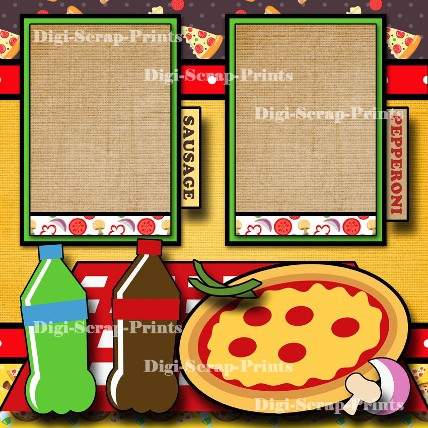PIZZA PARTY ~ 2 premade SCRAPBOOKING pages paper piecing LAYOUT prints DIGISCRAP