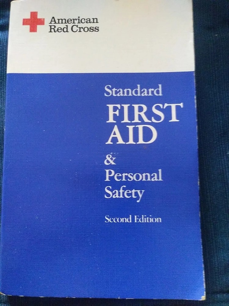 American Red Cross Standard First Aid SC Book Second ed. 1979