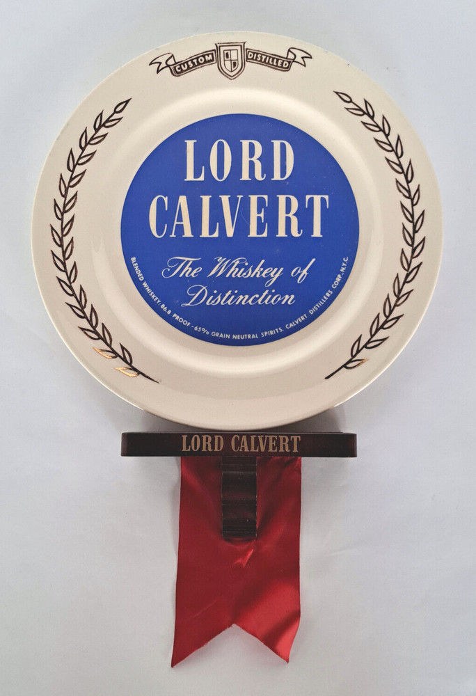 Vintage Distillery Advertising - Plate Display - Lord Calvert Whiskey
