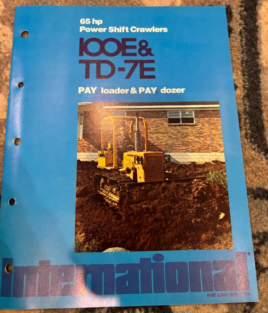 International Harvester TD-7E Dozer 100E Crawler Loader Brochure AMIL25