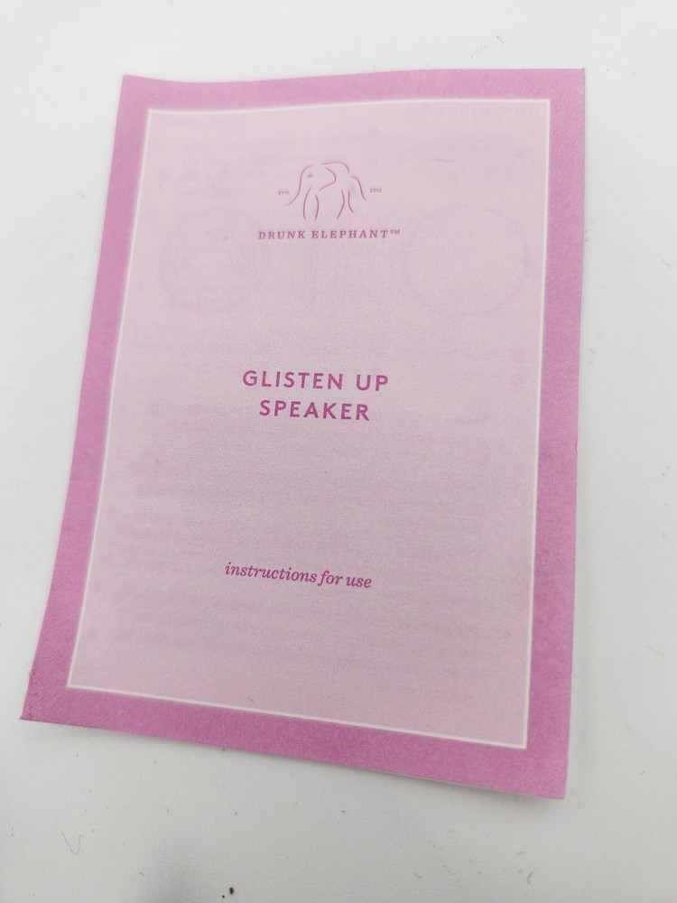 Drunk Elephant Glisten Up Speaker Model A9 - 1.0 A
