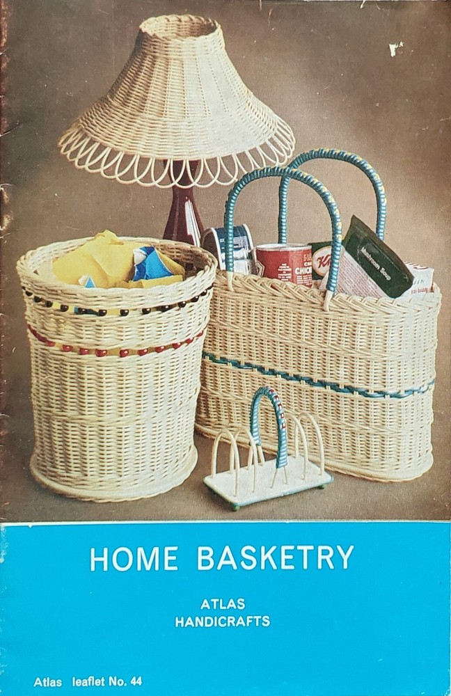 Home Basketry Wicker Basket Making Instructions Patterns By Atlas Handicrafts