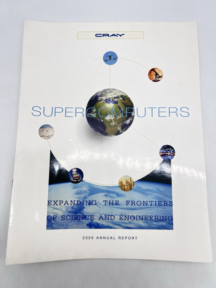 Cray Supercomputers 2000 Annual Report - Expanding Science Engineering Vintage