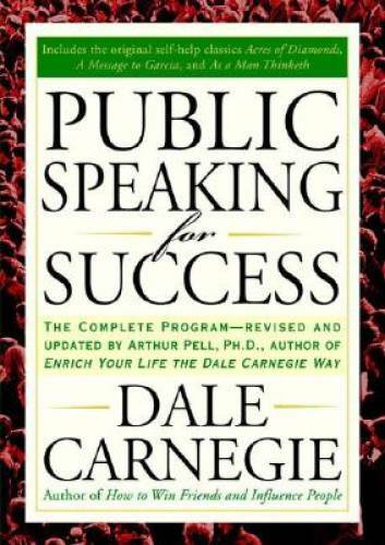 Public Speaking for Success: The Complete Program, Revised and Updated - GOOD