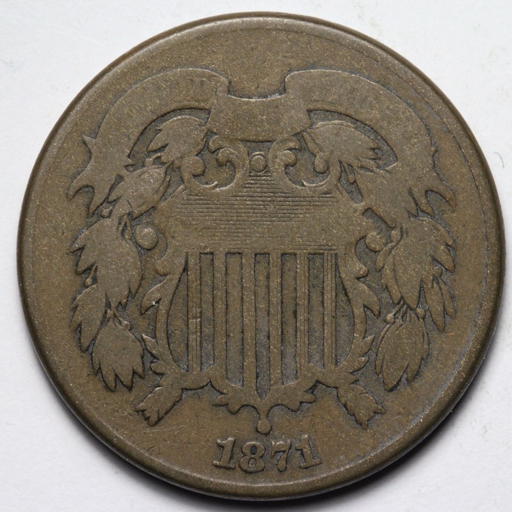 1871 Two Cent Piece FINE E357 IQCM