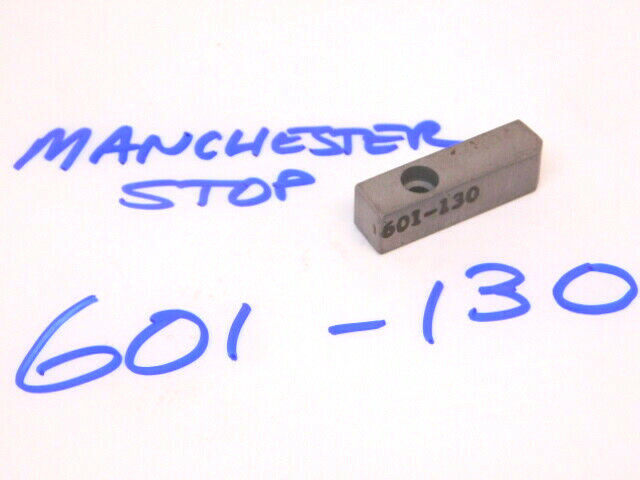 USED MANCHESTER STOP FOR RIGHT ANGLE TOOLHOLDERS 601-130