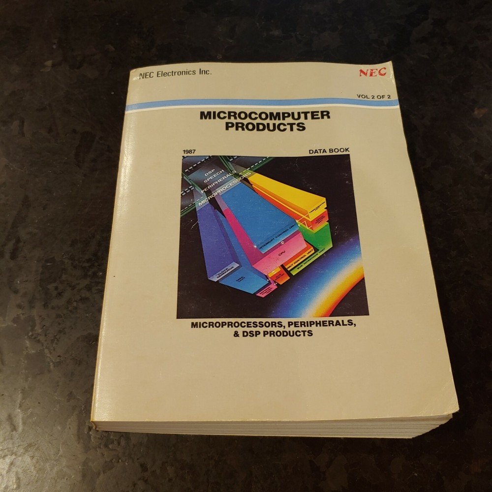 1987 NEC Microcomputer Products Vol 2 of 2. Microprocessors, Peripherals, DSP