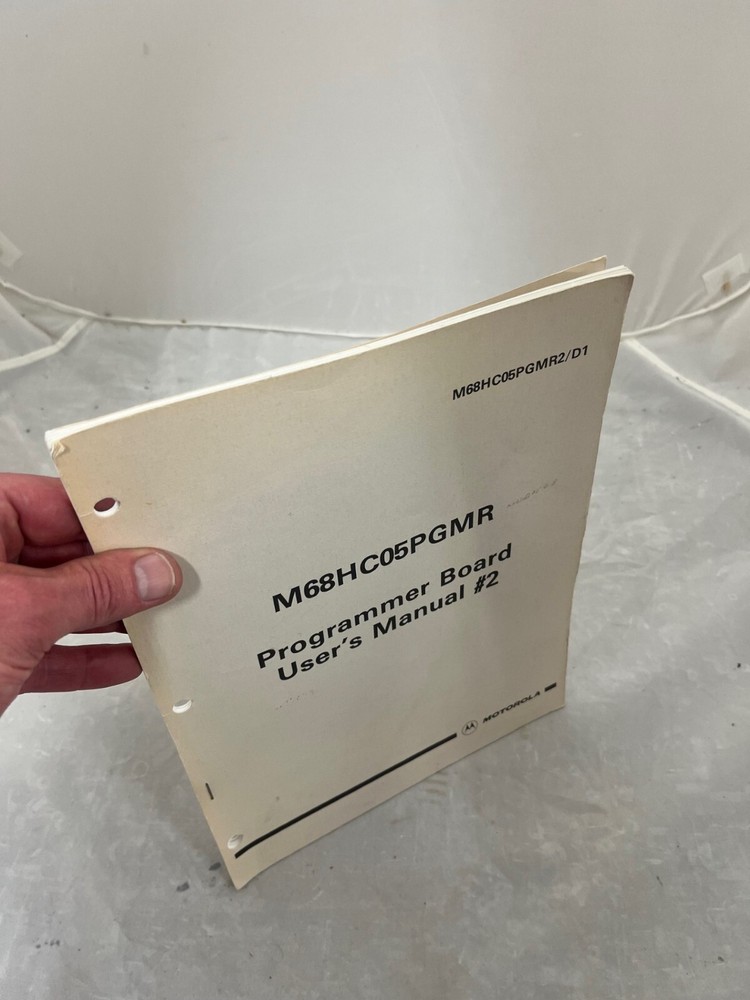 Motorola MC68HC05PGMR2/D1 MC68HC05PGMR Programmer Board User's Manual #2 1989