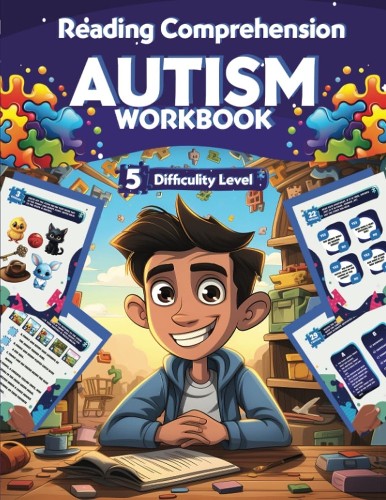 Reading Comprehension for Autism Workbook: Activity Book with Closed-Ended Quest