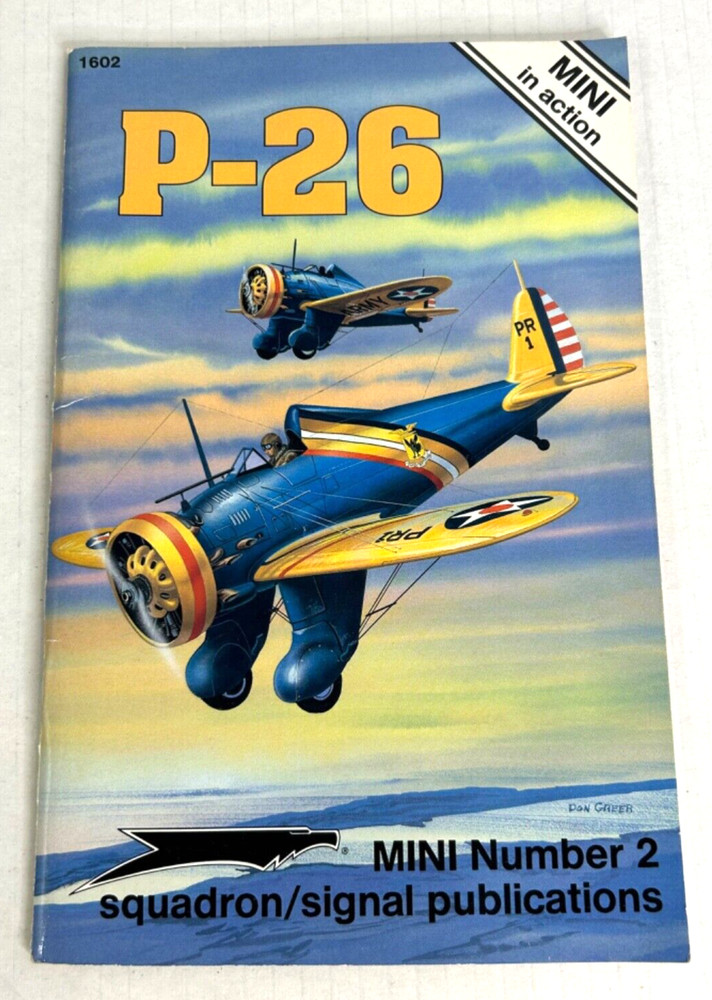 US Army Air Corps P-26 Peashooter Aircraft Reference Book