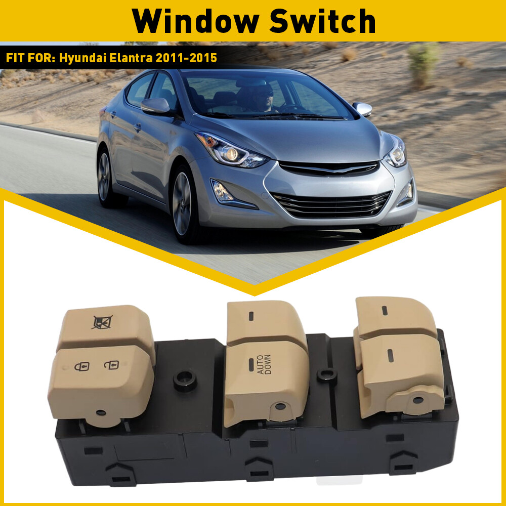 FIT 2012 2011 2013-2015 Hyundai Elantra Driver Side Auto Master Window Switch