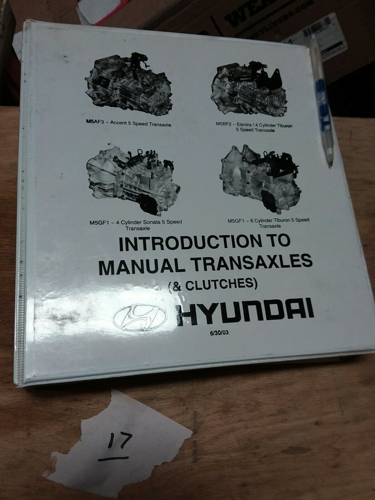2003 Hyundai INTRODUCTION TO MANUAL TRANSAXLES & CLUTCHES