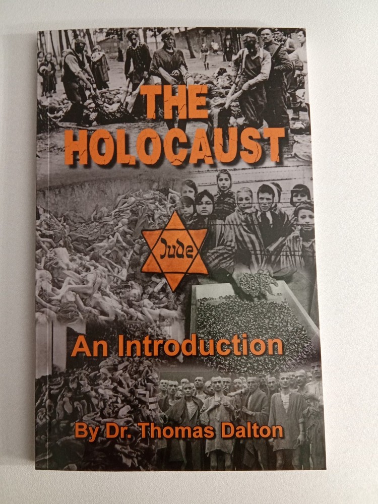 Holocaust: An Introduction by Thomas Dalton