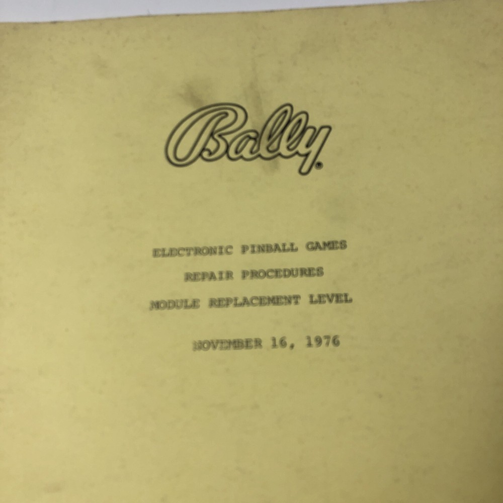 Bally Electronic Pinball Games Repair Procedures Module & Component Replacement