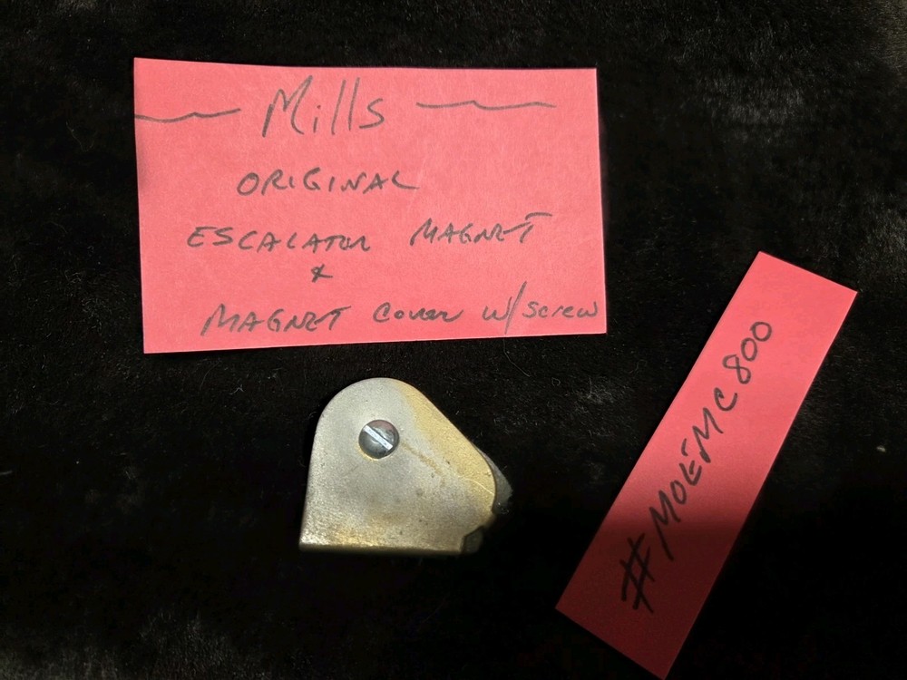 MILLS ORIGINAL ESCALATOR MAGNET ONLY #MOEMC800