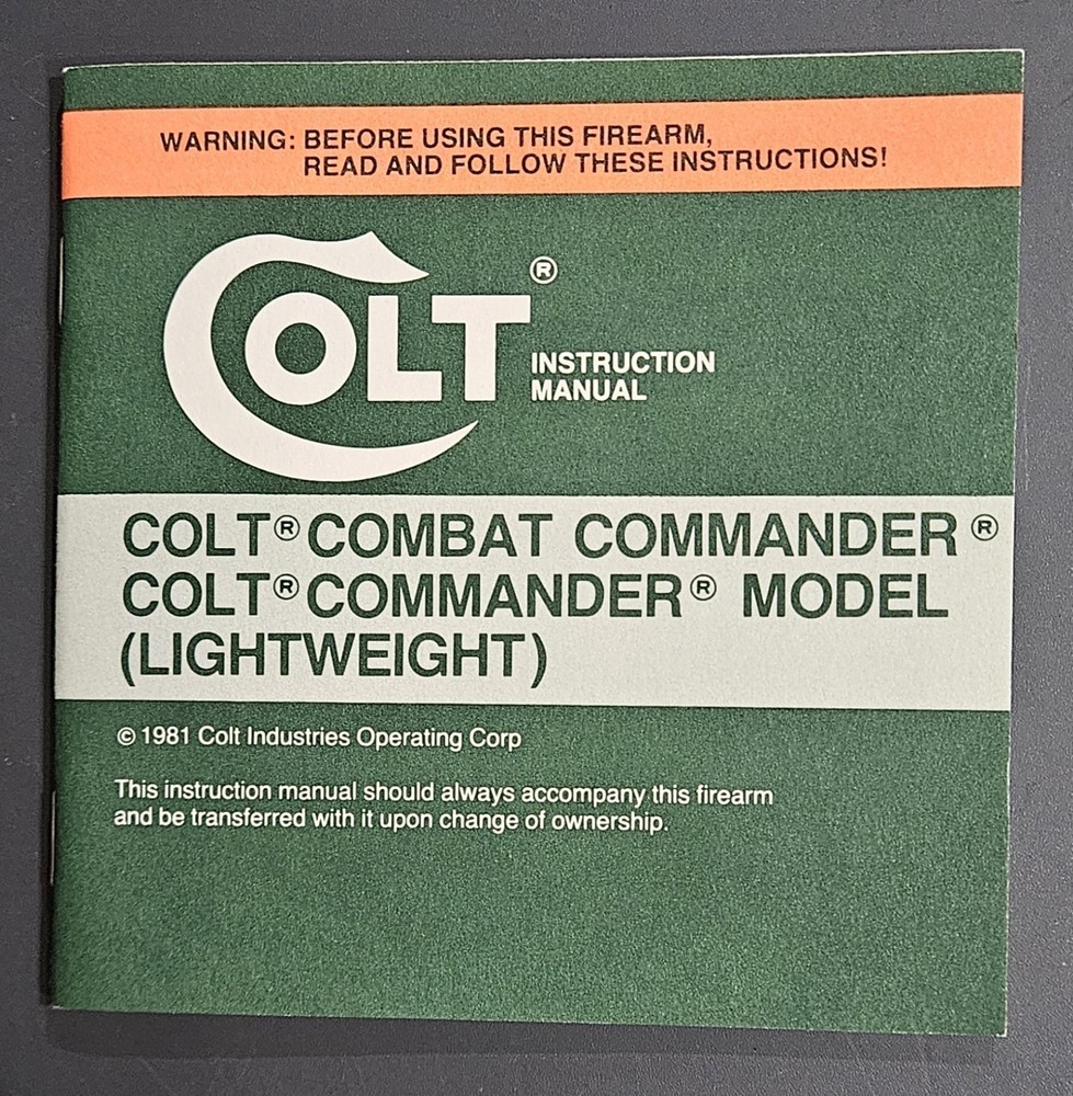 COLT  1978  OWNER'S INSTRUCTION MANUAL COLT COMBAT COMMANDER/COMMANDER LWT