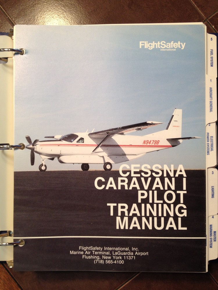 Caravan I, 208 Cargo Master, 208B & Super Cargo Master Pilot Training Manual
