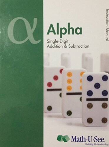 MathUSee Alpha Instruction Pack - Hardcover By Steven Demme - VERY GOOD