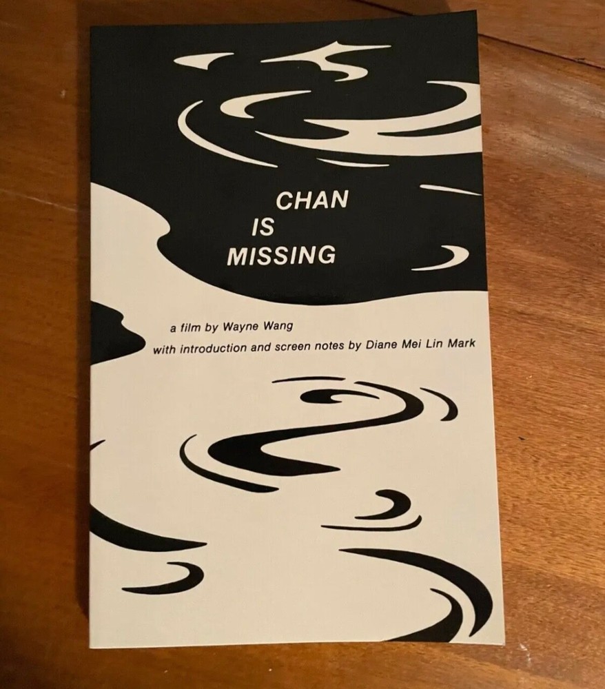 Chan is Missing by Wayne Wang script screenplay book criterion collection film