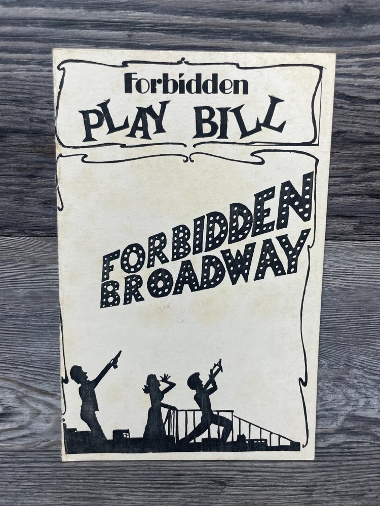 FORBIDDEN BROADWAY, PLAYBILL