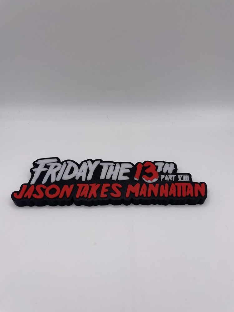 Friday The 13th Part 8 Sign