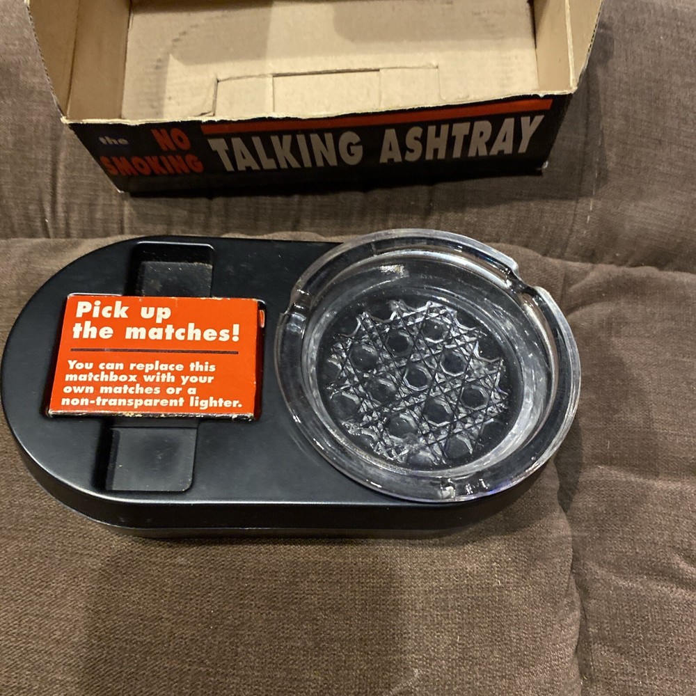 The Talking ashtray