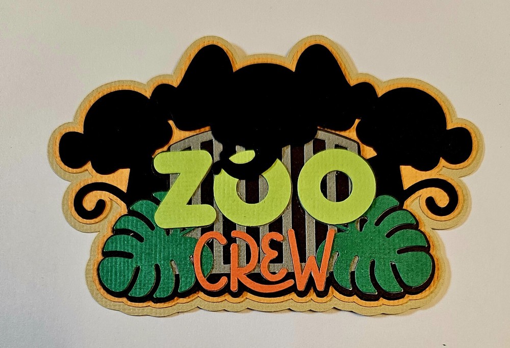 Zoo Crew Title. Scrapbook, Card Making Paper Piecing