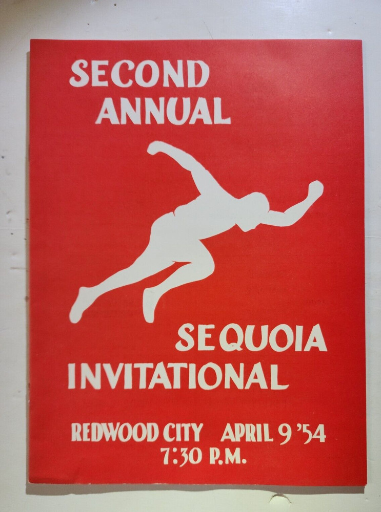 1954 SECOND ANNUAL SEQUOIA INVITATIONAL TRACK / FIELD PROGRAM - Redwood City Cal