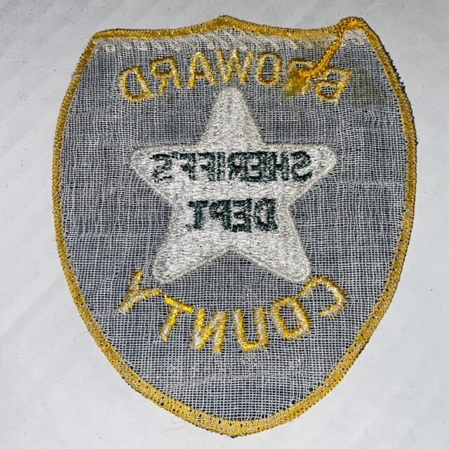 LAW ENFORCEMENT PATCH SHERIFF OLDER ORIGINAL BROWARD COUNTY SHERIFFS DEPT 4.5"