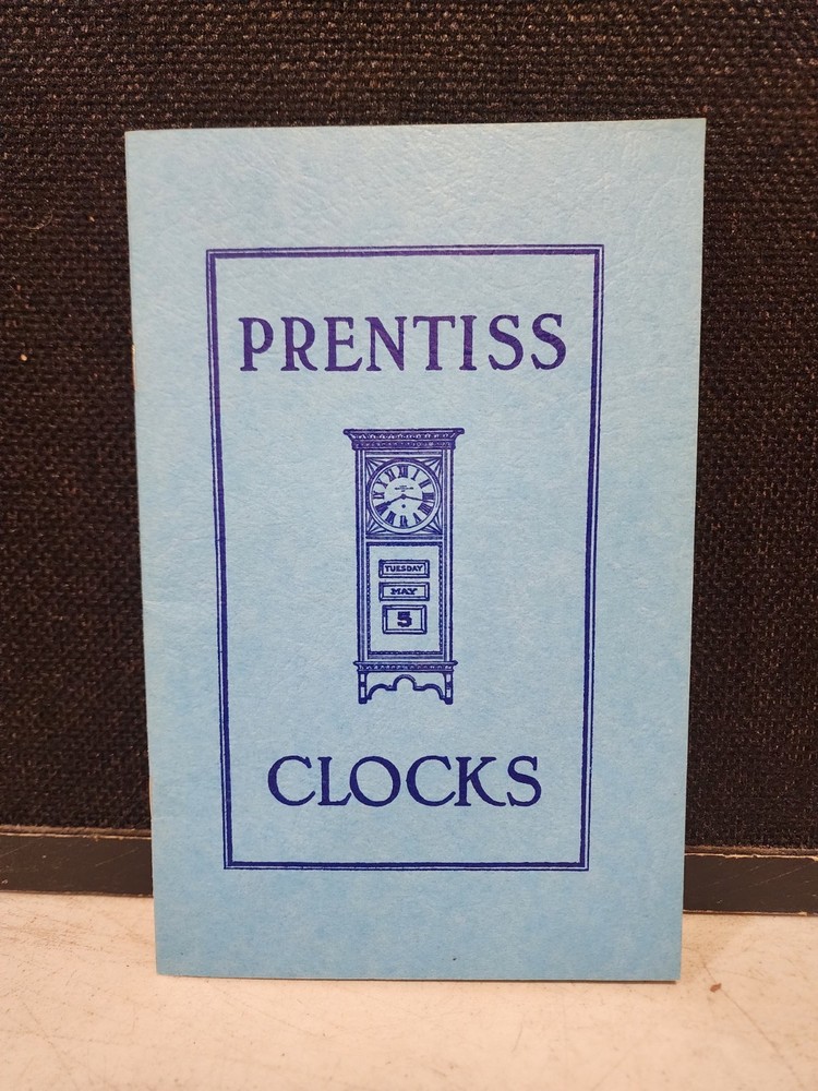 Prentiss Clocks Catalog Reprint Calendar Clocks Program Systems