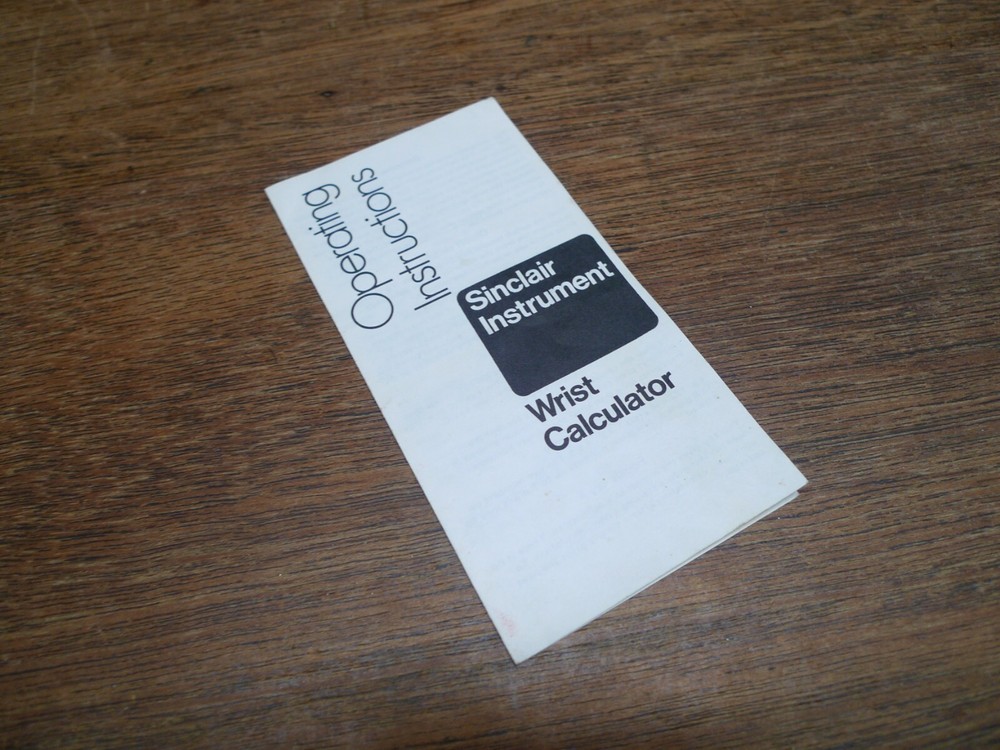 SINCLAIR WRIST CALCULATOR ORIGINAL MANUAL
