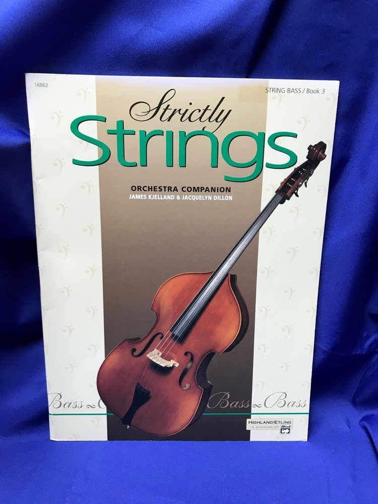 Strictly Strings for String Bass Book 3