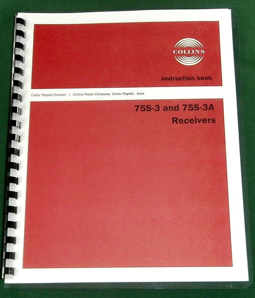Collins 75S-3 Instruction manual: 11" X 44" Schematic & Protective Covers!