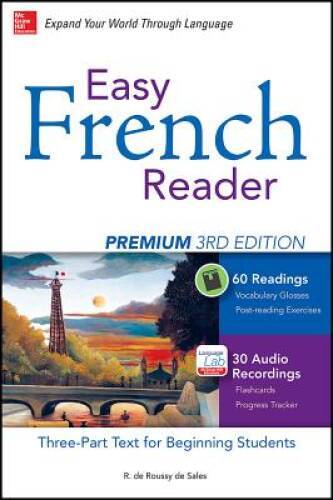 Easy French Reader Premium, Third Edition: A Three-Part Text for Beg - VERY GOOD