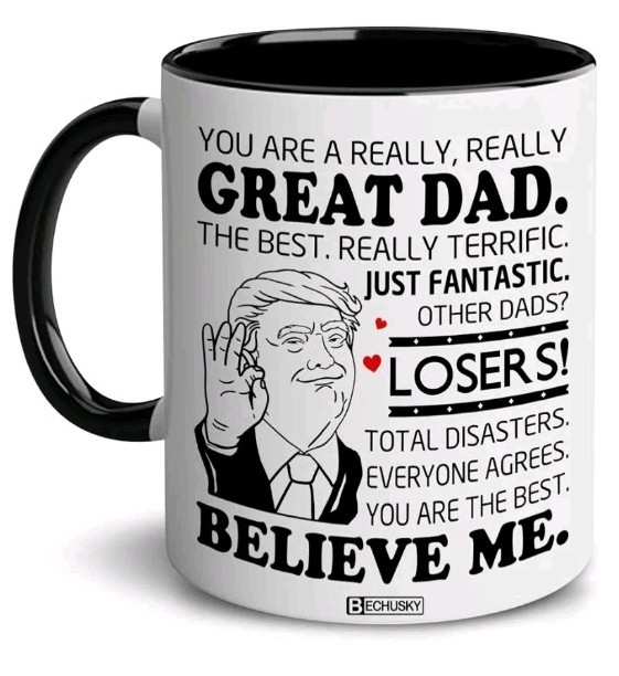 Donald Trump "Great Dad" Coffee Mug 11oz